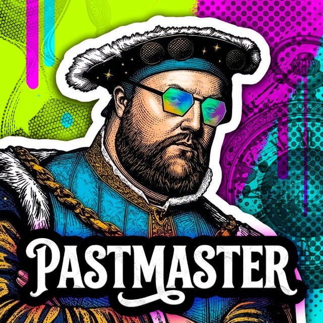 PastMaster show artwork — Henry VIII in sunglasses